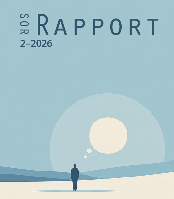 Forsiden av SOR-rapport 2–2026 viser en tegning av en person utenfor som ser mot horisonten med en tankeboble.